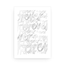 Load image into Gallery viewer, Forever + Ever