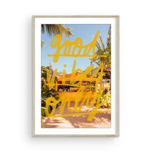 Load image into Gallery viewer, Good Vibes Only