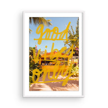 Load image into Gallery viewer, Good Vibes Only