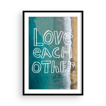 Load image into Gallery viewer, Love Each Other
