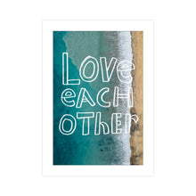 Load image into Gallery viewer, Love Each Other