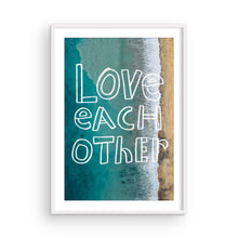 Load image into Gallery viewer, Love Each Other