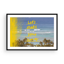 Load image into Gallery viewer, Let's Make Some Waves