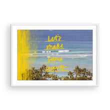 Load image into Gallery viewer, Let's Make Some Waves